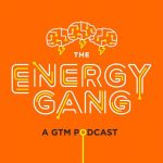 energy gang podcast