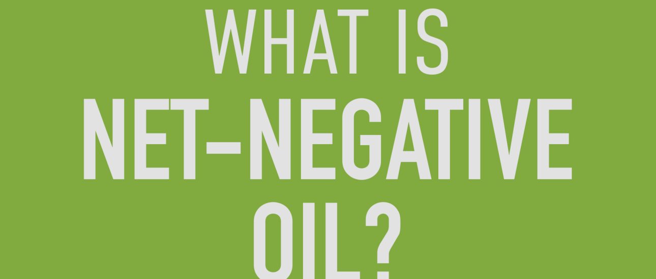 Net-negative oil